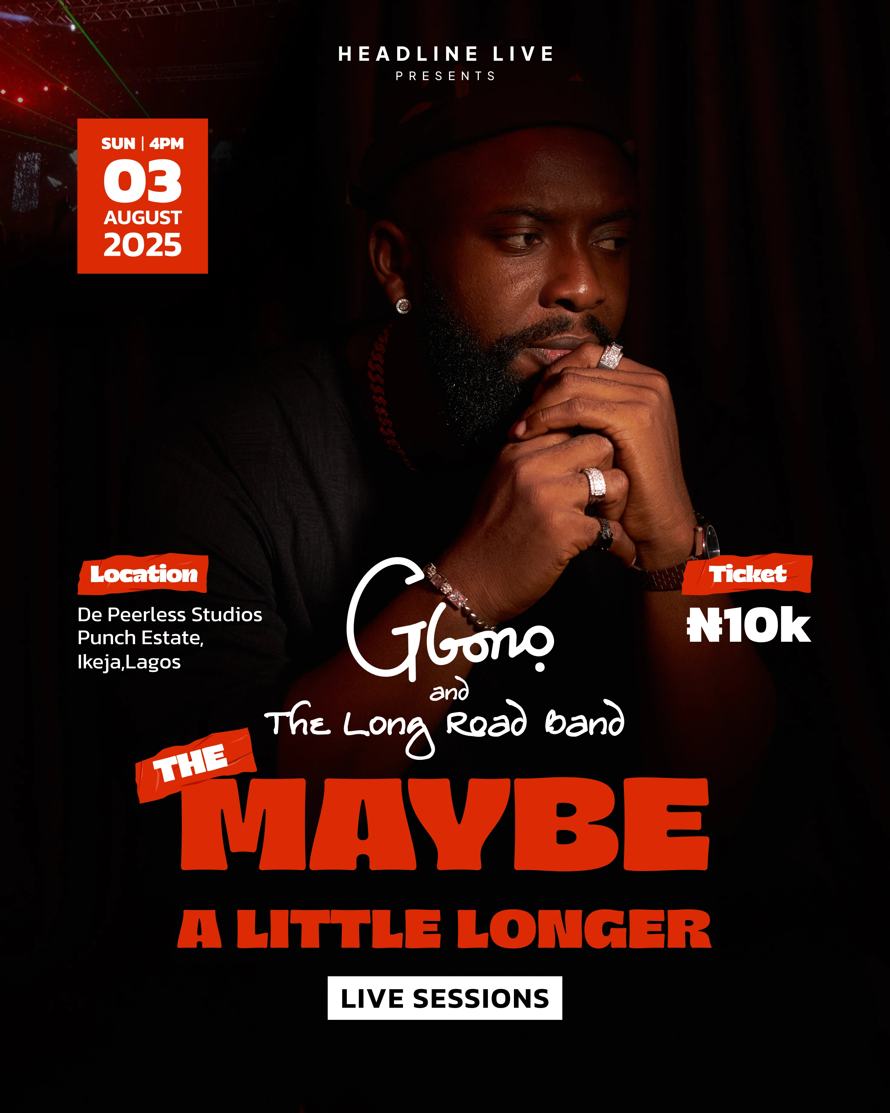 Headline Live Presents: Gbono - The M.A.L.L. Live Sessions